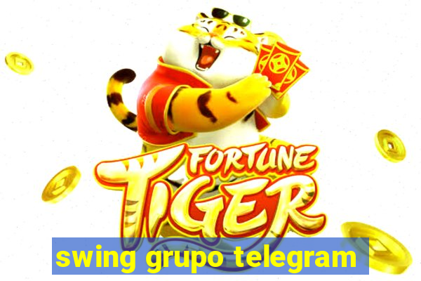 swing grupo telegram